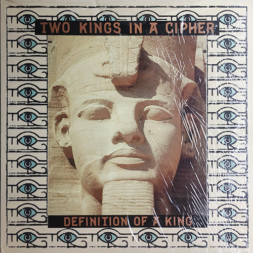 TWO KINGS IN A CIPHER // DEFINITION OF A KING (6VER)