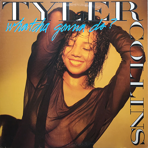 TYLER COLLINS // WHATCHA GONNA DO (6VER)