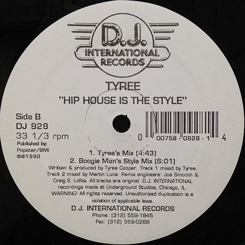 TYREE // HIP HOUSE IS THE STYLE (4VER)
