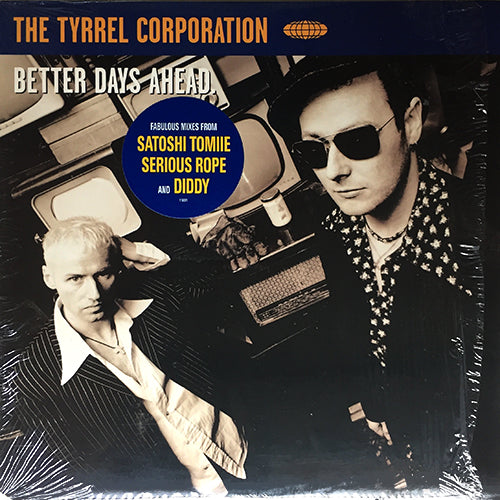 TYRREL CORPORATION // BETTER DAYS AHEAD (3VER)