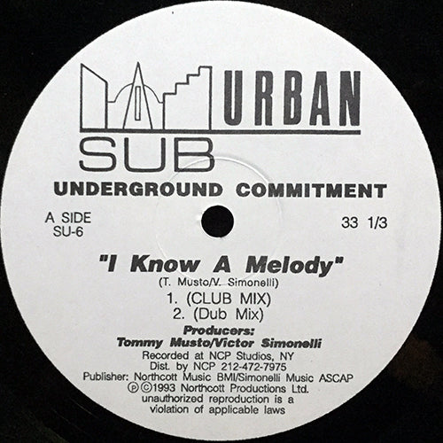 UNDERGROUND COMMITMENT // I KNOW A MELODY (4VER)