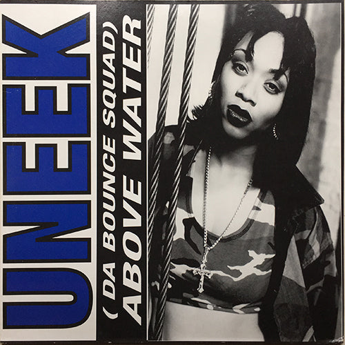 UNEEK // ABOVE WATER (4VER)