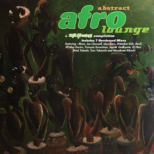 V.A. (BLAZE / DJ HIRO feat. MASABUMI KIKUCHI / RHYTHM DOCTOR / BASIL / MATEO & MATOS / ANANDA PROJECT / SHINJI TAKEDA) // ABSTRACT AFRO LOUNGE (LP) inc. SEASON OF LOVE / KOTE MOUN YO (2VER) etc