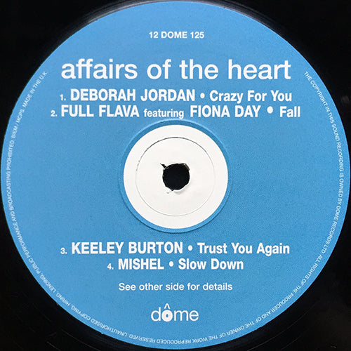 V.A. (DEBORAH JORDAN / FULL FLAVA / KEELY BURTON / MISHEL) // AFFAIRS OF THE HEART (EP) inc. CRAZY FOR YOU / FALL / TRUST YOU AGAIN / SLOW DOWN