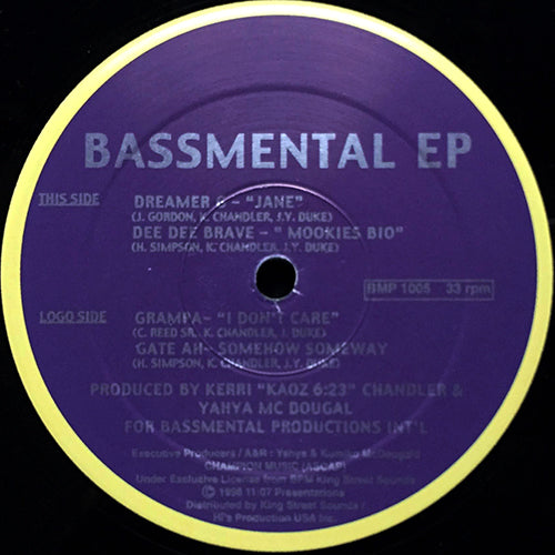 V.A. (DREAMER G / DEE DEE BRAVE / GRAMPA / GATE-AH) // BASSMENTAL (EP) inc. JANE / MOOKIES BIO / I DON'T CARE / SOMEHOW SOMEWAY