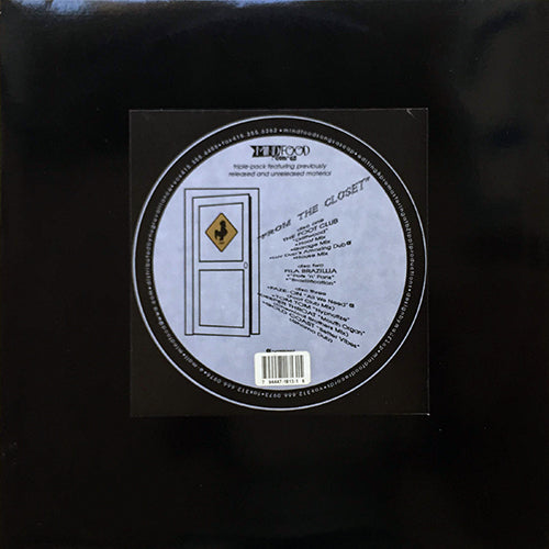 V.A. (FOOTCLUB / FILA BRAZILLIA / FAZE-ON / TOM TOM / DEEPER THROAT / GOLD COAST) // FROM THE CLOSET (LP) inc. DRIFTWOOD (4VER) / POTS 'N' PANS / BRAZILIFICATION / ALL WE NEED / HYPNOTIZE etc.
