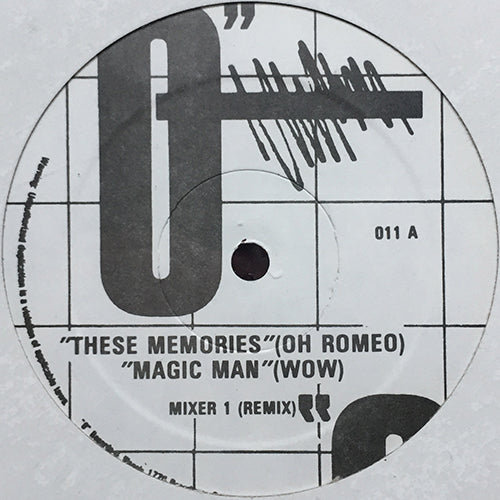 V.A. (OH ROMEO / WOW / BONNIE FORMAN) // MIXER 1 (EP) inc. THESE MEMORIES / MAGIC MAN / I WANT A MAN