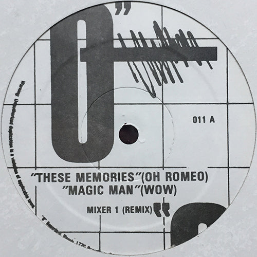 V.A. (OH ROMEO / WOW / BONNIE FORMAN) // MIXER 1 (EP) inc. THESE MEMORIES / MAGIC MAN / I WANT A MAN