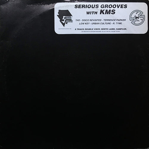 V.A. (TERRENCE PARKER / T.H.D. / LOW KEY / URBAN CULTURE / R-TYME) // SERIOUS GROOVES with KMS (EP) inc.