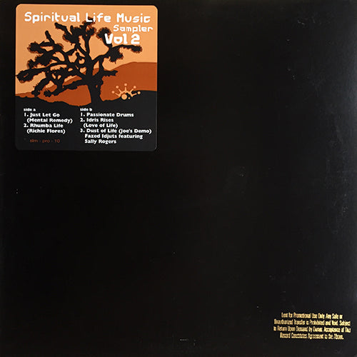 V.A. (MENTAL REMEDY / RITCHIE FLORES / MATEO & MATOS / FAZED IDJUTS) // SPIRITUAL LIFE MUSIC SAMPLER (VOL. 2) inc. JUST LET GO / RHUMBA LIFE / PASSIONATE DRUMS / IDRIS RISES / DUST OF LIFE (JOE'S DEMO)