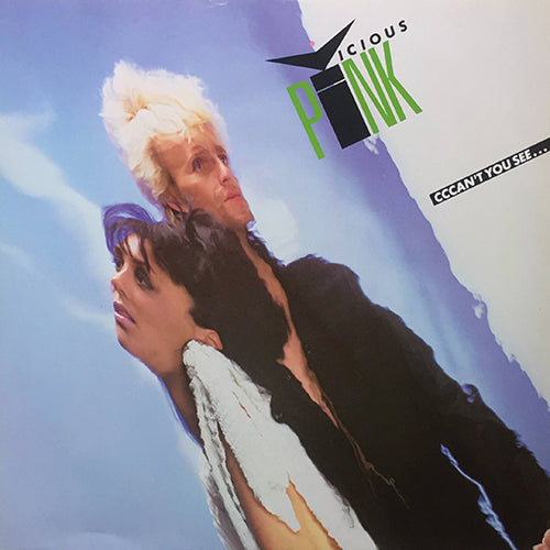 VICIOUS PINK // CCCAN'T YOU SEE... (FRENCH EXTENDED MIX) / (ORIGINAL) / 8:15 TO NOWHERE/GREAT BALLS OF FIRE