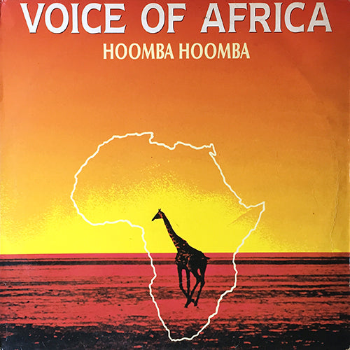 VOICE OF AFRICA // HOOMBA HOOMBA (7:20) / AFRO THEME (4:20)
