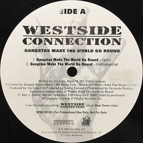 WESTSIDE CONNECTION // GANGSTAS MAKE THE WORLD GO ROUND (3VER)