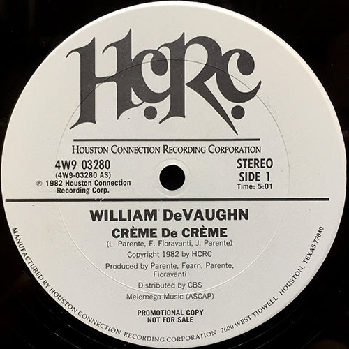 WILLIAM DeVAUGHN // CREME DE CREME (5:01) / INST (4:07)