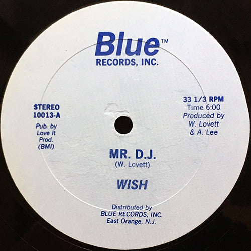 WISH // MR. D.J. (6:00) / INST (6:17)