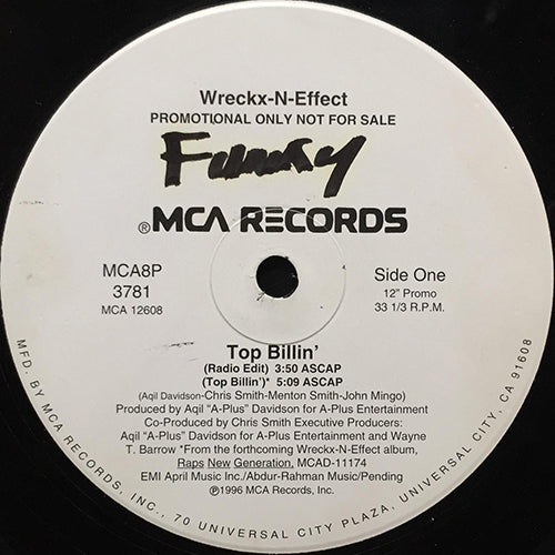 WRECKX-N-EFFECT // TOP BILLIN' (4VER)