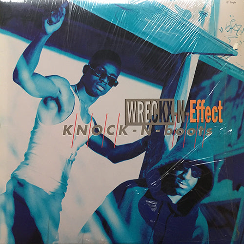WRECKX-N-EFFECT // KNOCK-N-BOOTS (3VER)