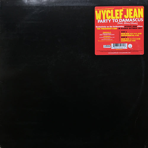 WYCLEF JEAN feat. MISSY ELLIOTT // PARTY TO DAMASCUS (4VER)