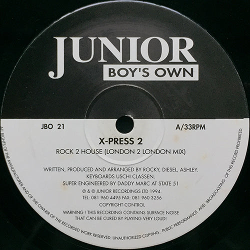 X-PRESS 2 // ROCK 2 HOUSE (LONDON 2 LONDON MIX) / HIP HOUSIN' (LO-PRO VOCAL MIX) / (DUB)