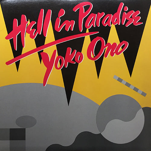 YOKO ONO // HELL IN PARADISE (6:52/3:34) / DUB (8:25)