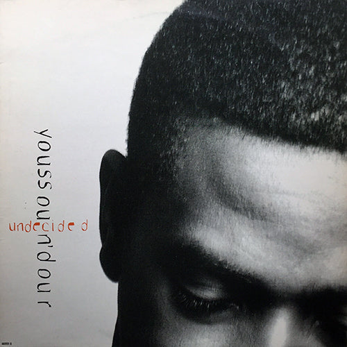 YOUSSOU N'DOUR // UNDECIDED (4VER)