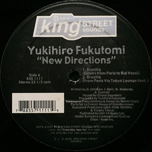 YUKIHIRO FUKUTOMI // NEW DIRECTIONS (EP) inc. BRASILIA (DIMITRI REMIX) (2VER) / I AM / COMPLETE COMMUNION