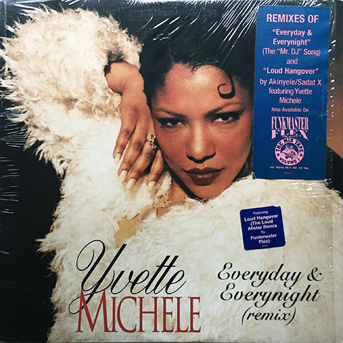 YVETTE MICHELE // EVERYDAY & EVERYNIGHT (REMIX & ORIGINAL) (4VER) / LOUD HANGOVER (ALLSTAR REMIX)