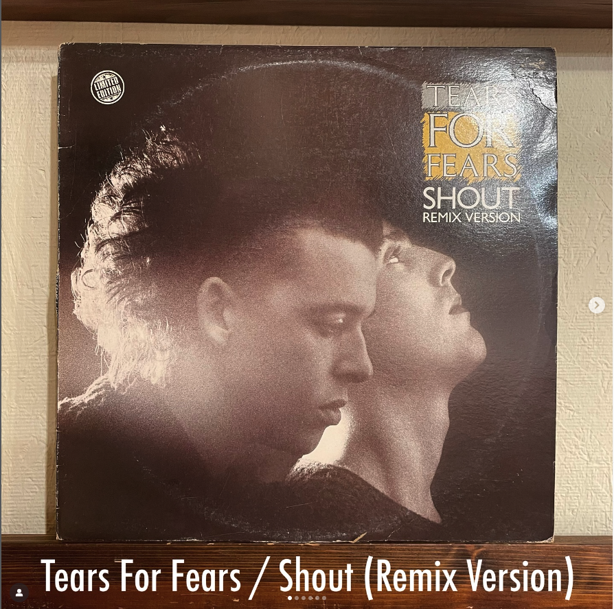 Tears For Fears / Shout - 壮大なシンセと魂の叫びが交錯する、80s Popの金字塔