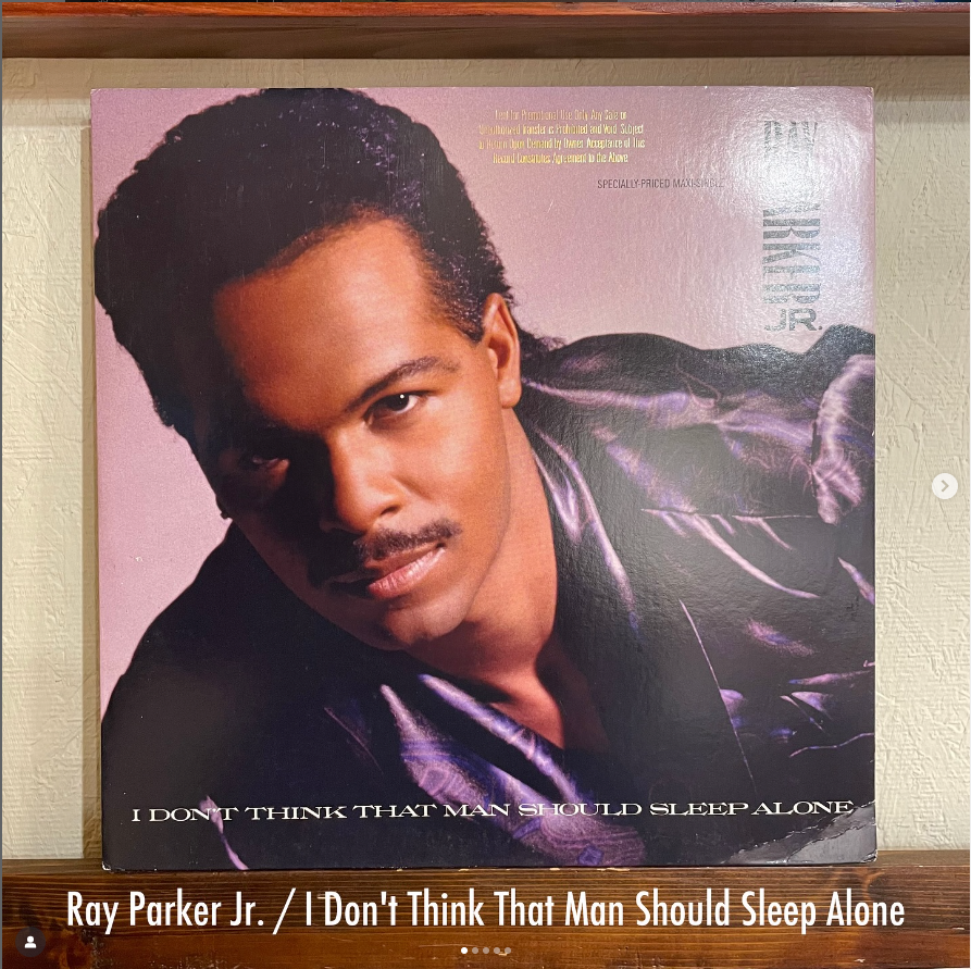 Ray Parker Jr. / I Don’t Think That Man Should Sleep Alone - 夜の静寂に溶ける、Ray Parker Jr. の極上メロウグルーヴ