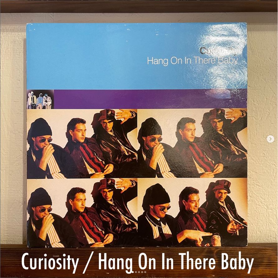 Curiosity / Hang On In There Baby - 透明感あふれる90s UK Popが往年のSoulを軽やかに舞い上がらせた名カバー