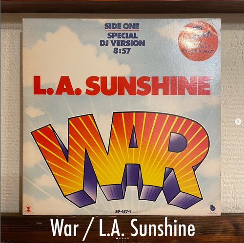 War / L.A. Sunshine - 西海岸の陽射しと影を同時に映す、漆黒のメロウ Funk