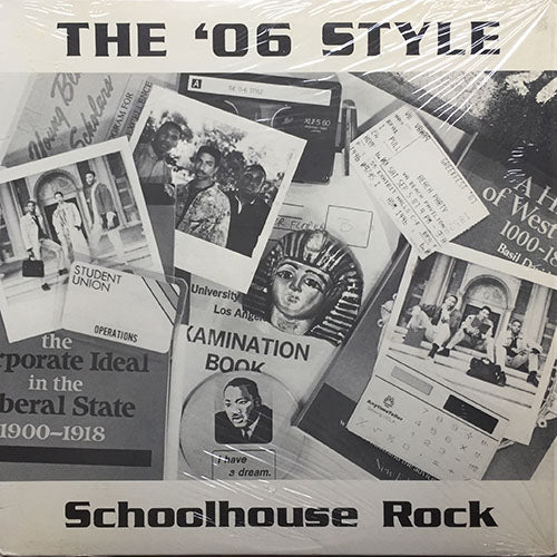 '06 STYLE // SCHOOLHOUSE ROCK (3VER) / G.I.G. - GET IT GOING (3VER)