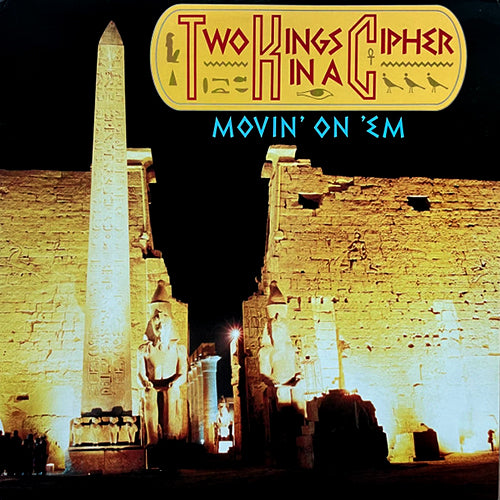 TWO KINGS IN A CIPHER // MOVIN' ON' EM (3VER) / YOU KNOW HOW TO MAKE ME (3VER)