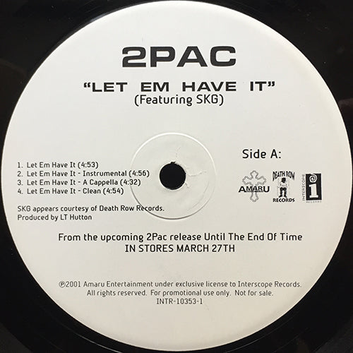 2 PAC // LET EM HAVE IT feat. SKG (4VER) / THUG N U THUG N ME (REMIX) feat. K-CI & JOJO (4VER)