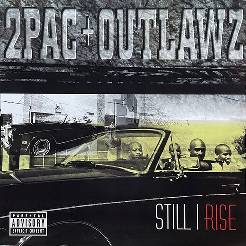 2 PAC + OUTLAWZ // STILL I RISE (LP) inc. LETTER TO THE PRESIDENT / SECRET OF WAR / BABY DON'T CRY / AS THE WORLD TURNS / BLACK JESUS / HOMEBOYZ / HELL 4 A HUSTLER / THE GOOD DIE YOUNG / KILLUMINATI / TATTOO TEARS / U CAN BE TOUCHED etc
