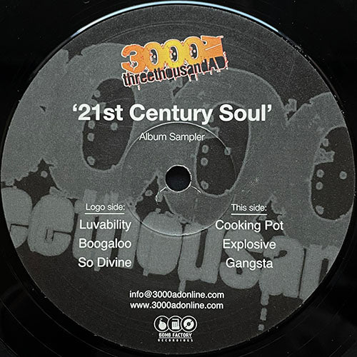 3000AD // 21ST CENTURY SOUL ALBUM SAMPLER (EP) inc. LUVABILITY / BOOGALOO / SO DIVINE / COOKING POT / EXPLOSIVE / GANGSTA