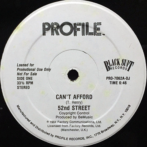 52ND STREET // CAN'T AFFORD (6:46) / (UNORGANIZED MIX) (9:00)