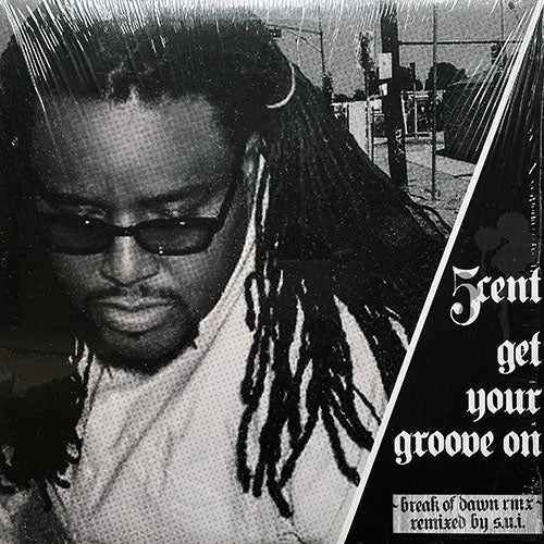 5 CENT // GOTTA GET YOUR GROOVE ON (BREAK OF DAWN REMIX) (3VER)