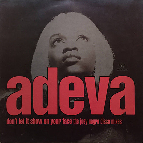 ADEVA // DON'T LET IT SHOW ON YOUR FACE (JOEY NEGRO REMIX) (2VER) / INDEPENDENT WOMAN (2VER)