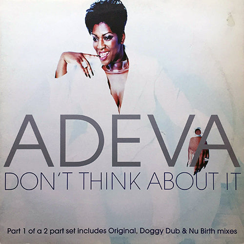 ADEVA // DON'T THINK ABOUT IT (4VER)