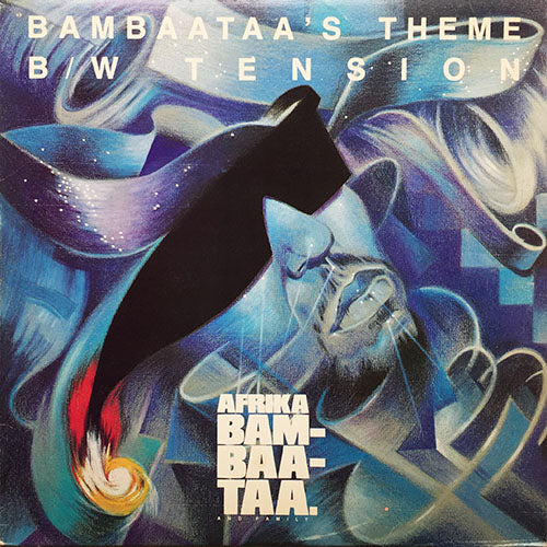 AFRIKA BAMBAATAA & FAMILY // BAMBAATAA'S THEME (ASSAULT ON PRECINCT 13) (4:38) / TENSION (5:27)