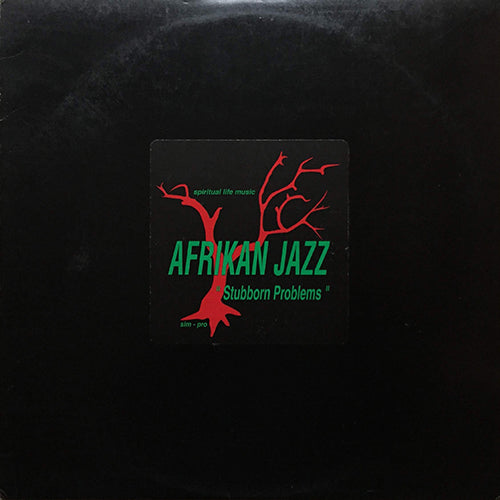 AFRIKAN JAZZ // STUBBORN PROBLEMS (2VER)