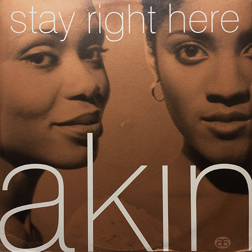 AKIN // STAY RIGHT HERE (C&J MIX) (4VER)