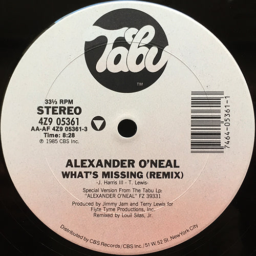 ALEXANDER O'NEAL // WHAT'S MISSING (REMIX) (8:28) / (INSTRUMENTAL) (8:28)