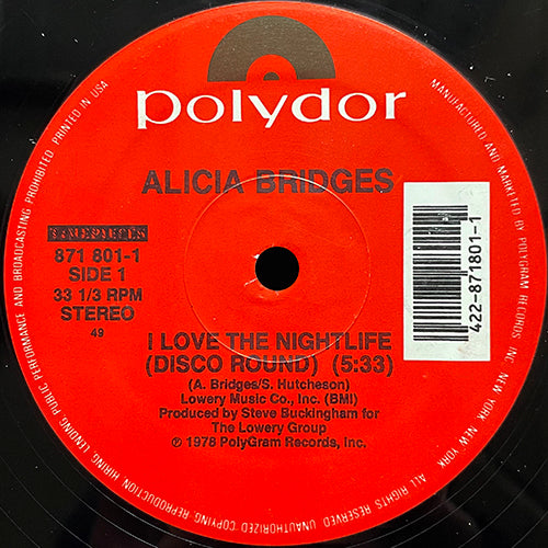 ALICIA BRIDGES // I LOVE THE NIGHTLIFE (DISCO ROUND) (5:33) / BODY HEAT (5:21)