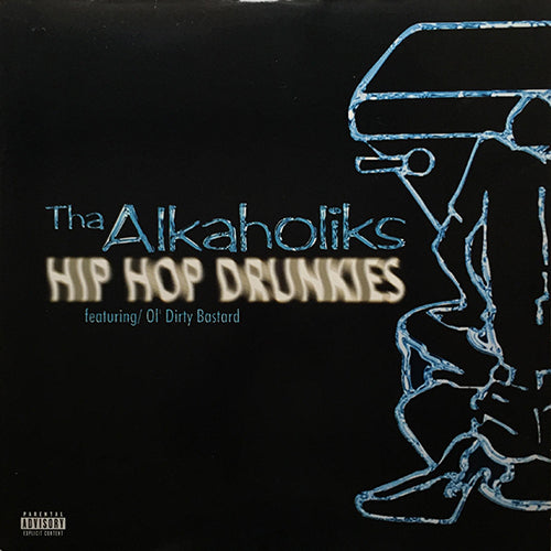 ALKAHOLIKS feat. OL' DIRTY BASTARD // HIP HOP DRUNKIES (4VER)