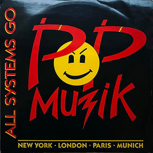 ALL SYSTEMS GO // POP MUZIK (2VER) / CRASH BANG WALLAP