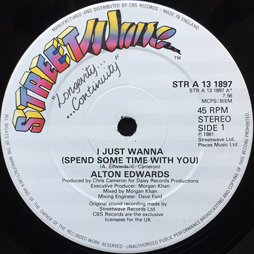 ALTON EDWARDS // I JUST WANNA (SPEND SOME TIME WITH YOU) (7:56) / INST (7:08)