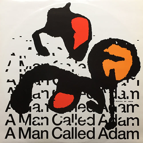 A MAN CALLED ADAM // MUSICA DE AMOUR (6:38) / AMOEBA (6:44)