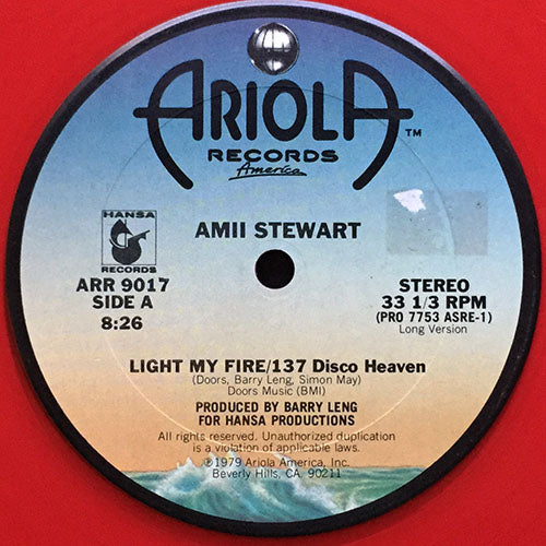 AMII STEWART // LIGHT MY FIRE/137 DISCO HEAVEN (8:26) / AM I LOSING YOU (3:20)